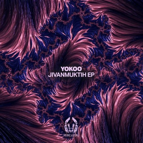 image cover: YokoO - Jivanmuktih EP / Rebellion
