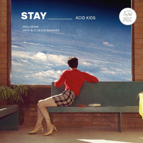 image cover: Acid Kids - Stay / KEYRCS006