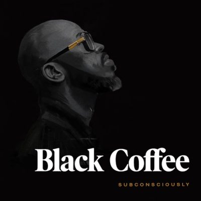 02 2021 346 26698 Black Coffee - Subconsciously / Ultra Records