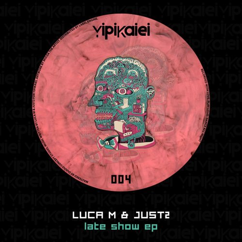 image cover: Luca M - Late Show EP / Yipikaiei
