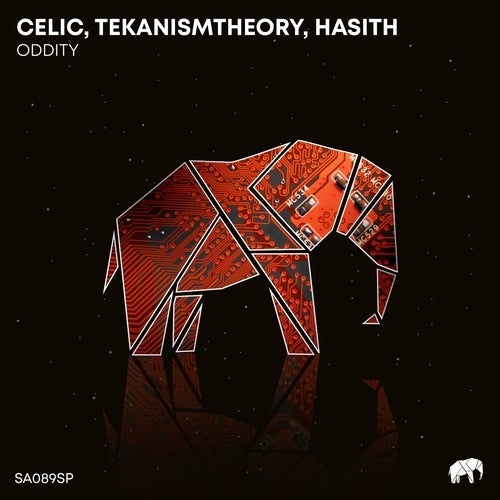 image cover: Celic, TekanismTheory, Hasith - Oddity / SA089SP