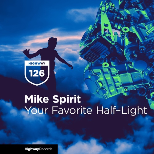image cover: Mike Spirit - Your Favorite Half-Light / HWD126