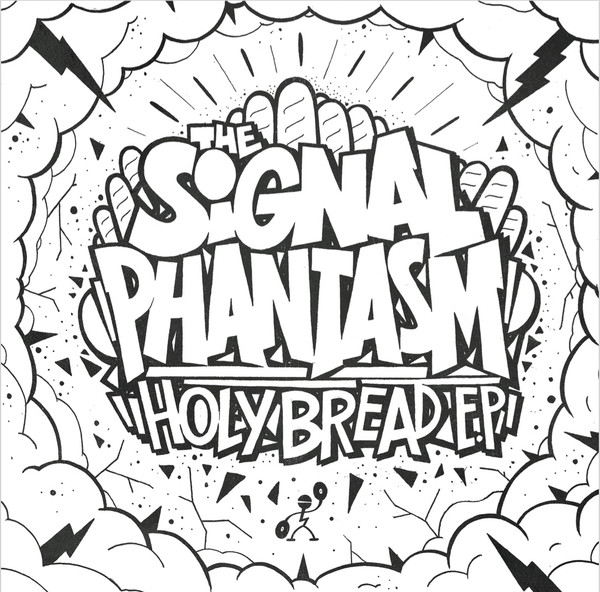 image cover: The Signal Phantasm - Holy Bread EP / LMBG02