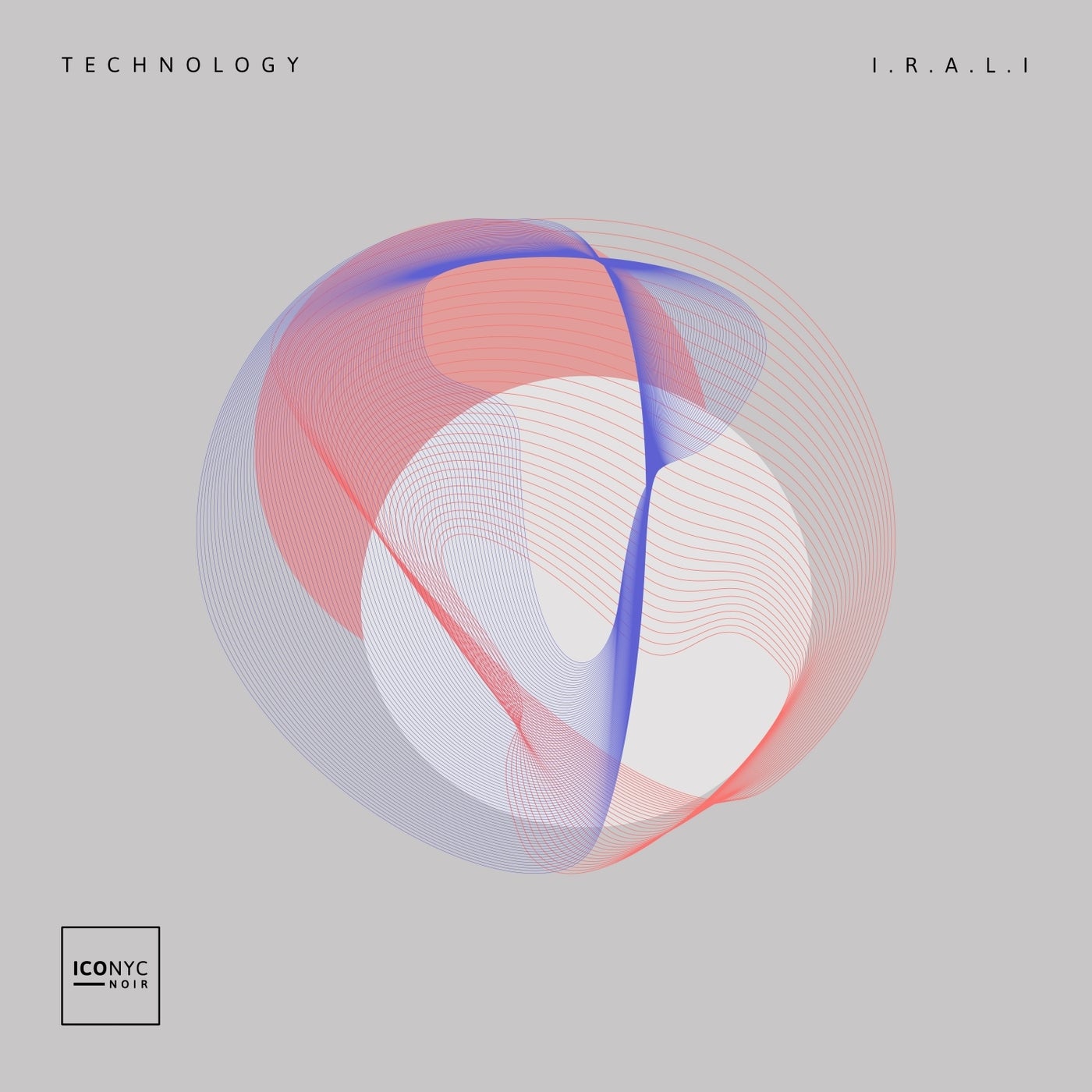 image cover: I.R.A.L.I - Technology / NOIR103