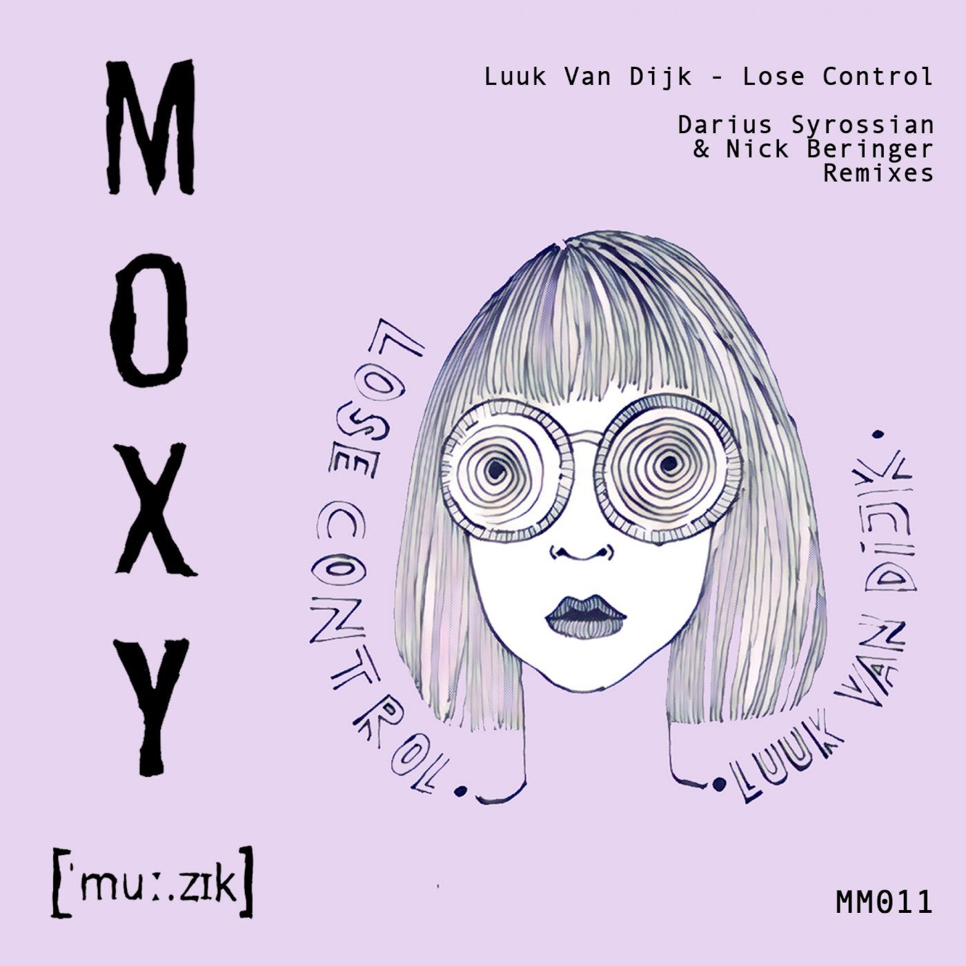 image cover: Luuk Van Dijk - Lose Control / MM011