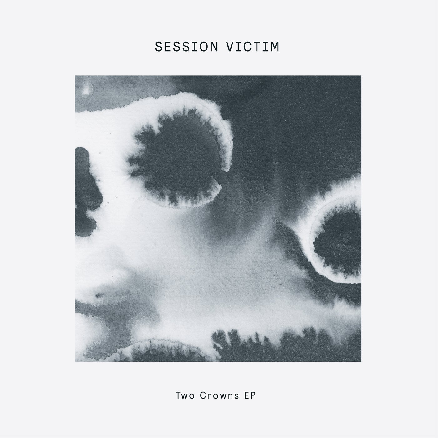 image cover: Session Victim - Two Crowns EP / DOGD84