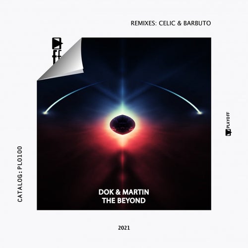 image cover: Dok & Martin - The Beyond (Celic & Barbuto Remixes) / PLO100