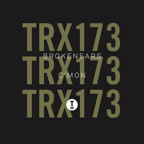 image cover: Brokenears - C'mon / TRX17301Z