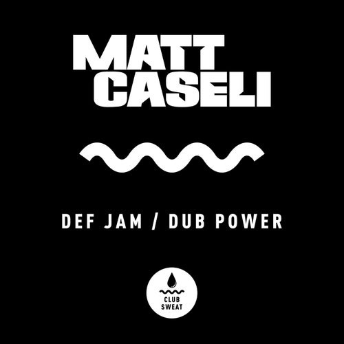image cover: Matt Caseli - Def Jam / Dub Power / CLUBSWE310