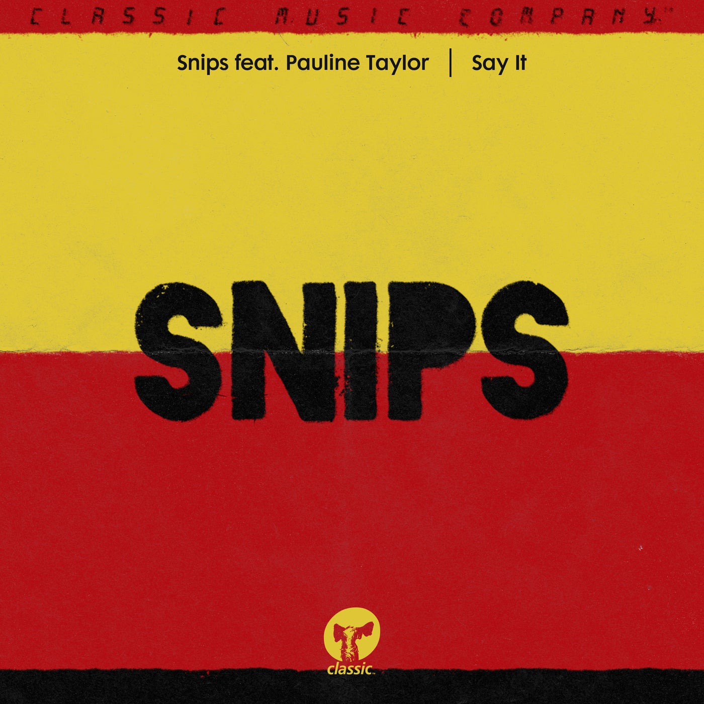 image cover: Snips, Pauline Taylor - Say It / CMC230D2