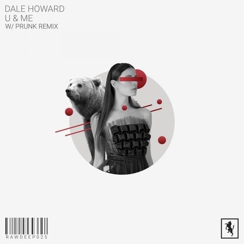 image cover: Dale Howard - U & ME / RAWDEEP025