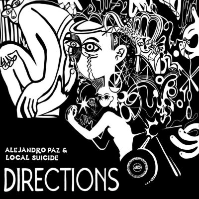03 2021 346 091257327 Alejandro Paz, Local Suicide - Directions / DRD076BP