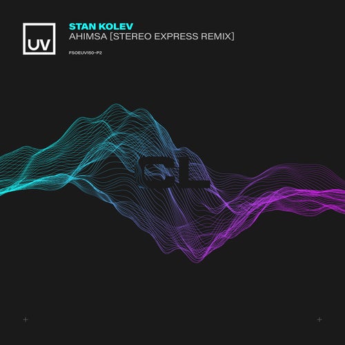 image cover: Stan Kolev - Ahimsa (Stereo Express Remix) / FSOEUV150P2