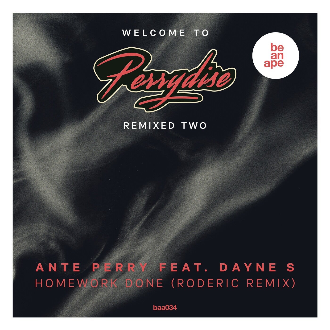 image cover: Ante Perry, Dayne S - Welcome to Perrydise Remixed Two / 4056813193565