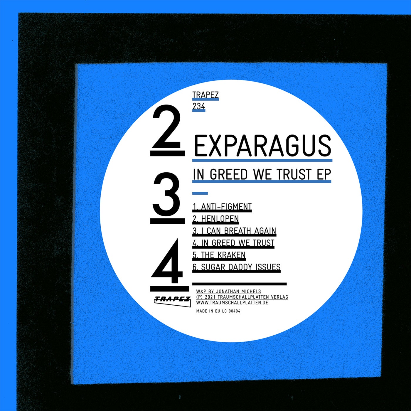 image cover: Exparagus - In Greed We Trust EP / TRAPEZ234