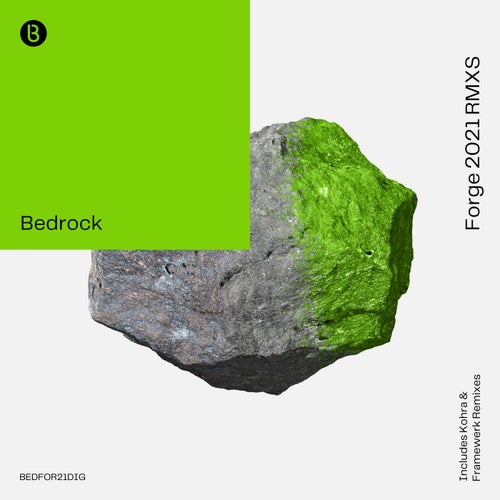 image cover: Bedrock - Forge 2021 Remixes / BEDFOR21DIGI