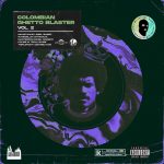 03 2021 346 091299952 VA - Colombian Ghetto Blaster Vol. 2 / ML237