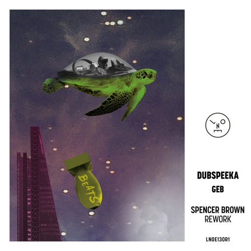 image cover: dubspeeka, Spencer Brown - Geb (Spencer Brown Rework) / 573600