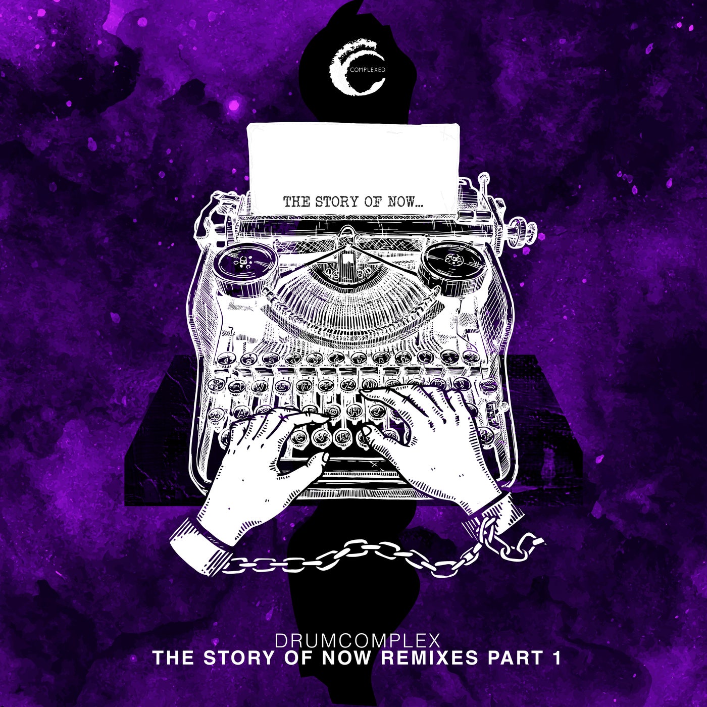 image cover: Drumcomplex - The Story Of Now - Remix EP Part 1 / CMPL098