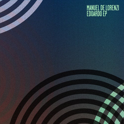 image cover: Manuel De Lorenzi - Edoardo EP / MOSCOW046