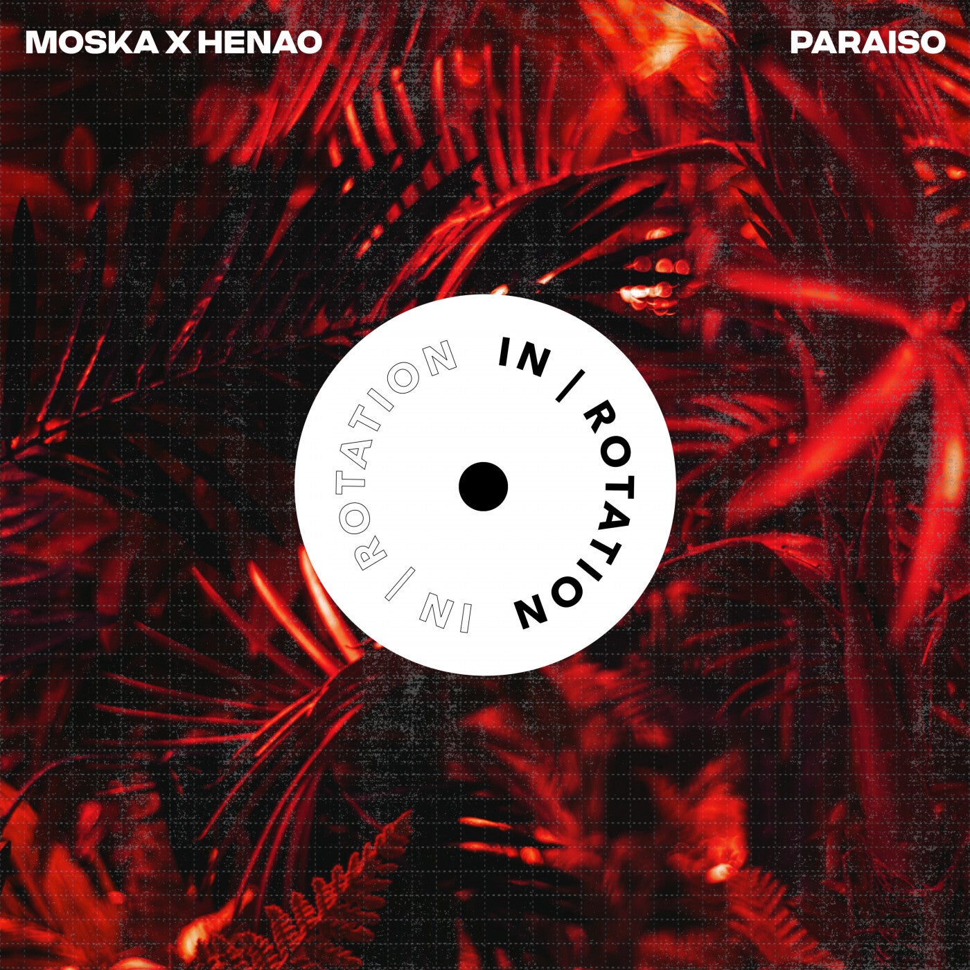 image cover: Moska, Henao - Paraiso / INR0156B