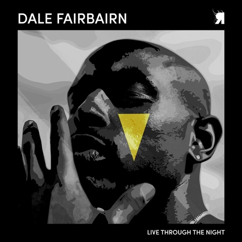 image cover: Dale Fairbairn - Live Through The Night / RSPKT189