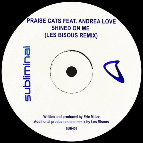 image cover: Praise Cats, Andrea Love - Shined On Me - Les Bisous Remix / SUB439