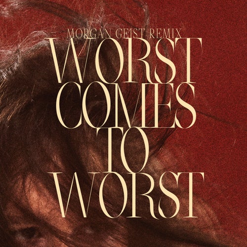 image cover: Marie Davidson, L'Œil Nu - Worst Comes To Worst (Morgan Geist Remix) / ZENDNLS575W