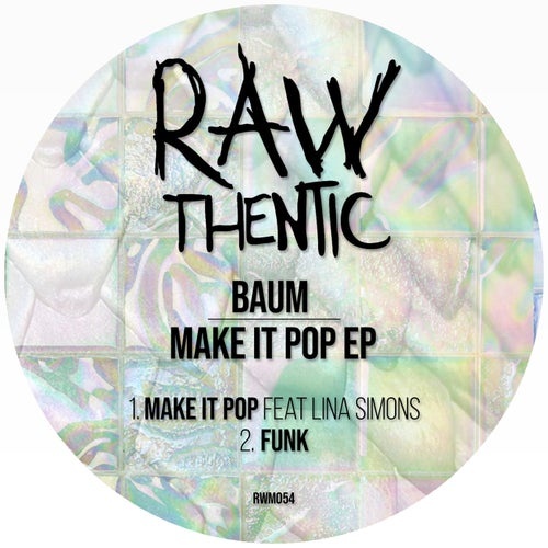 image cover: Baum - Make It Pop / RWM054