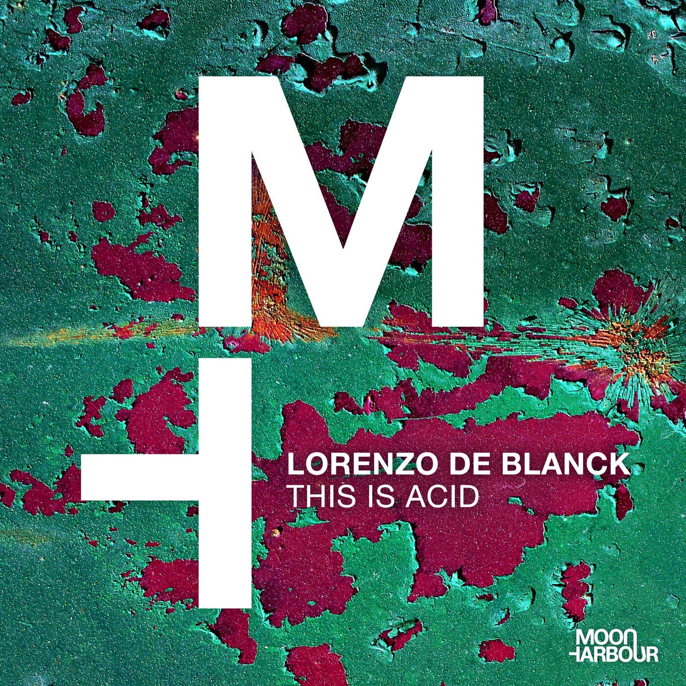 image cover: Lorenzo De Blanck - This Is Acid / MHD126