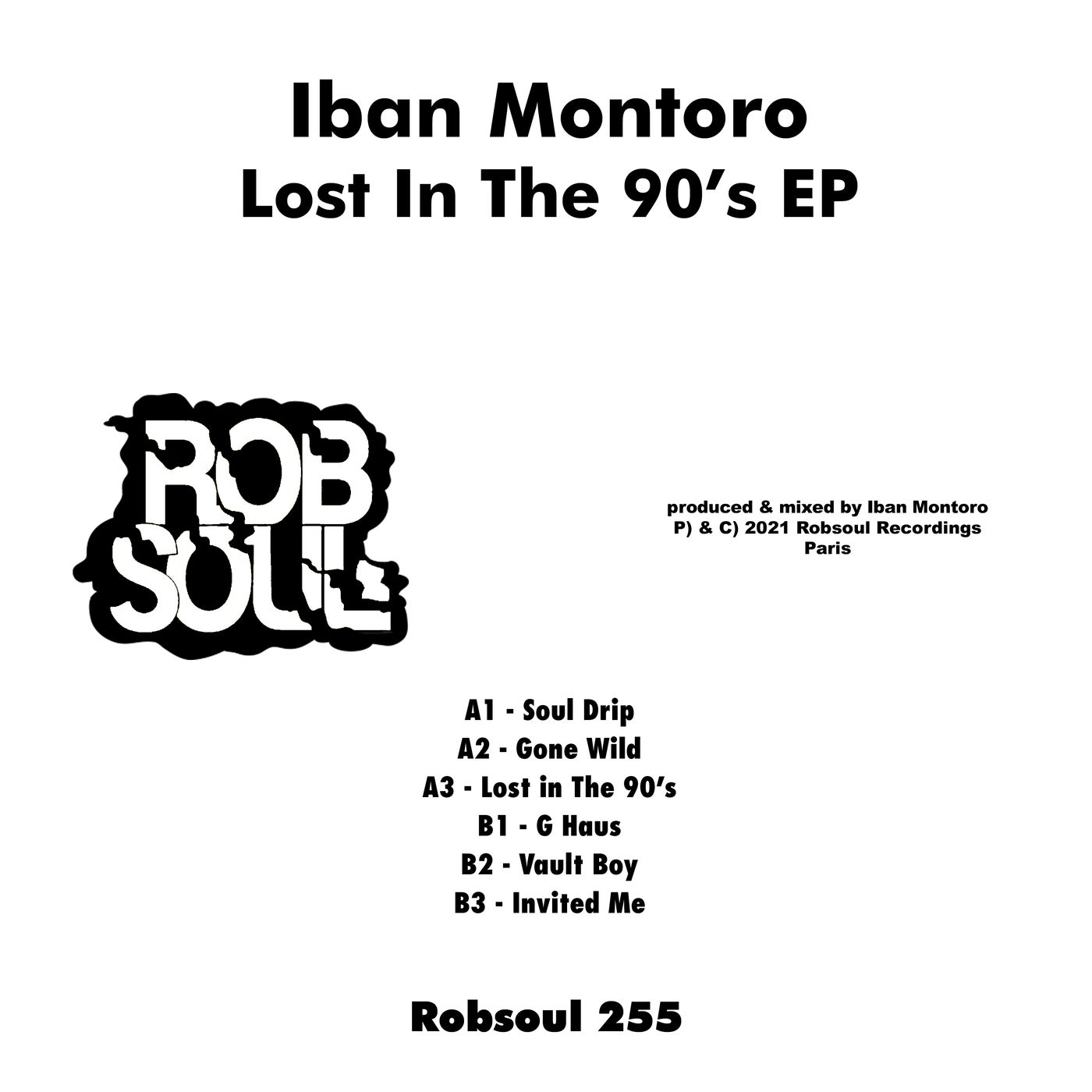 image cover: Iban Montoro - Lost In The 90's EP / RB255