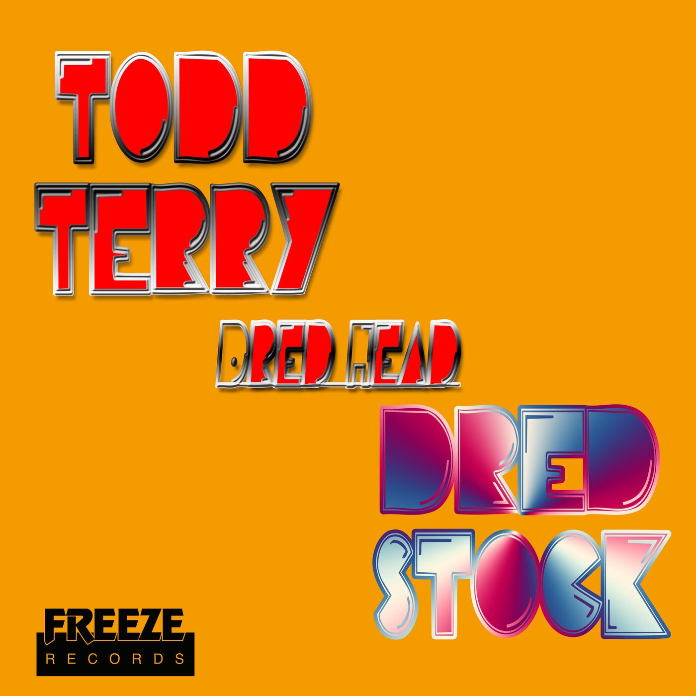 image cover: Todd Terry, Dred Stock - Dred Head / FR761