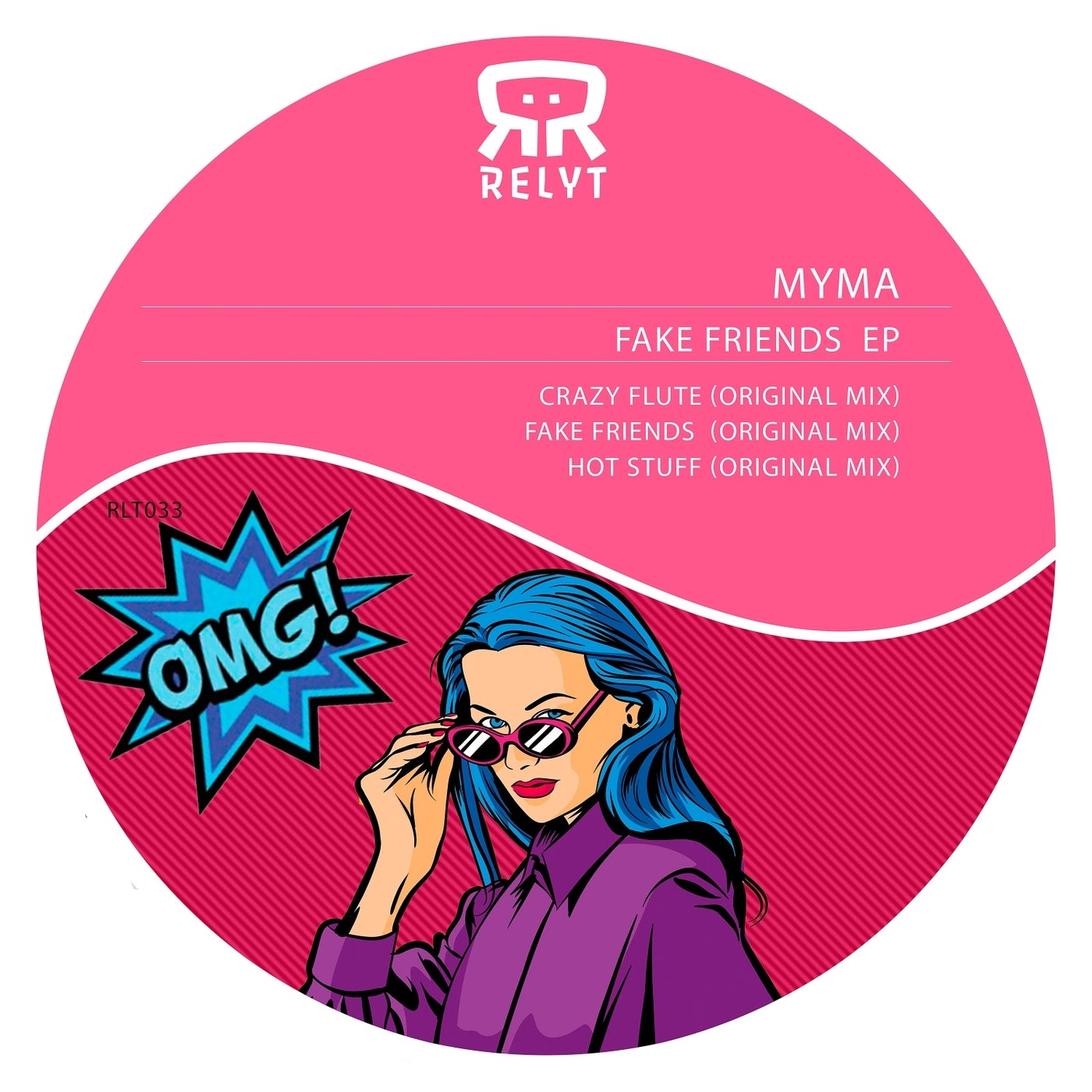 image cover: Myma - Fake Friends EP / RLT033