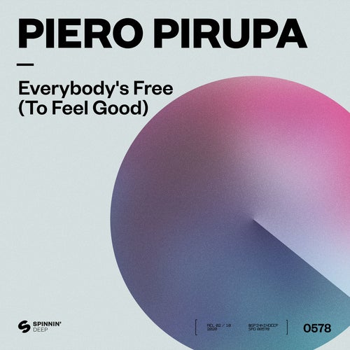 image cover: Piero Pirupa - Everybody's Free (To Feel Good) [Extended Mix] / 190295141134