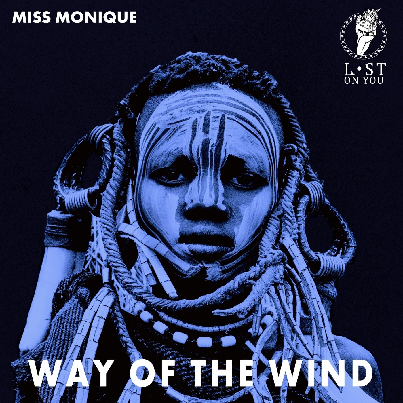 image cover: Miss Monique - Way of the Wind / LOY045