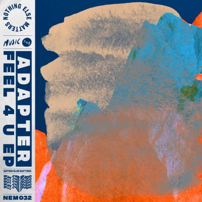 04 2021 346 091458823 Adapter - Feel 4 U EP / NEM03201Z