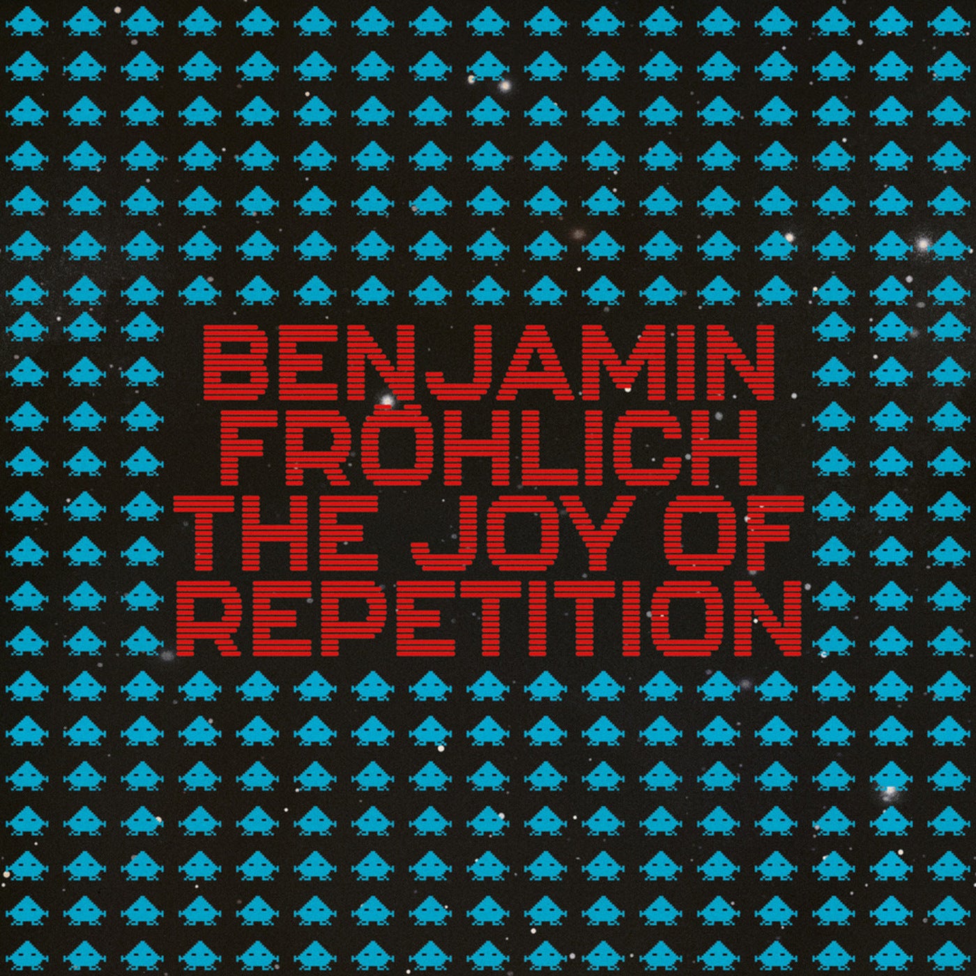 Download The Joy of Repetition on Electrobuzz