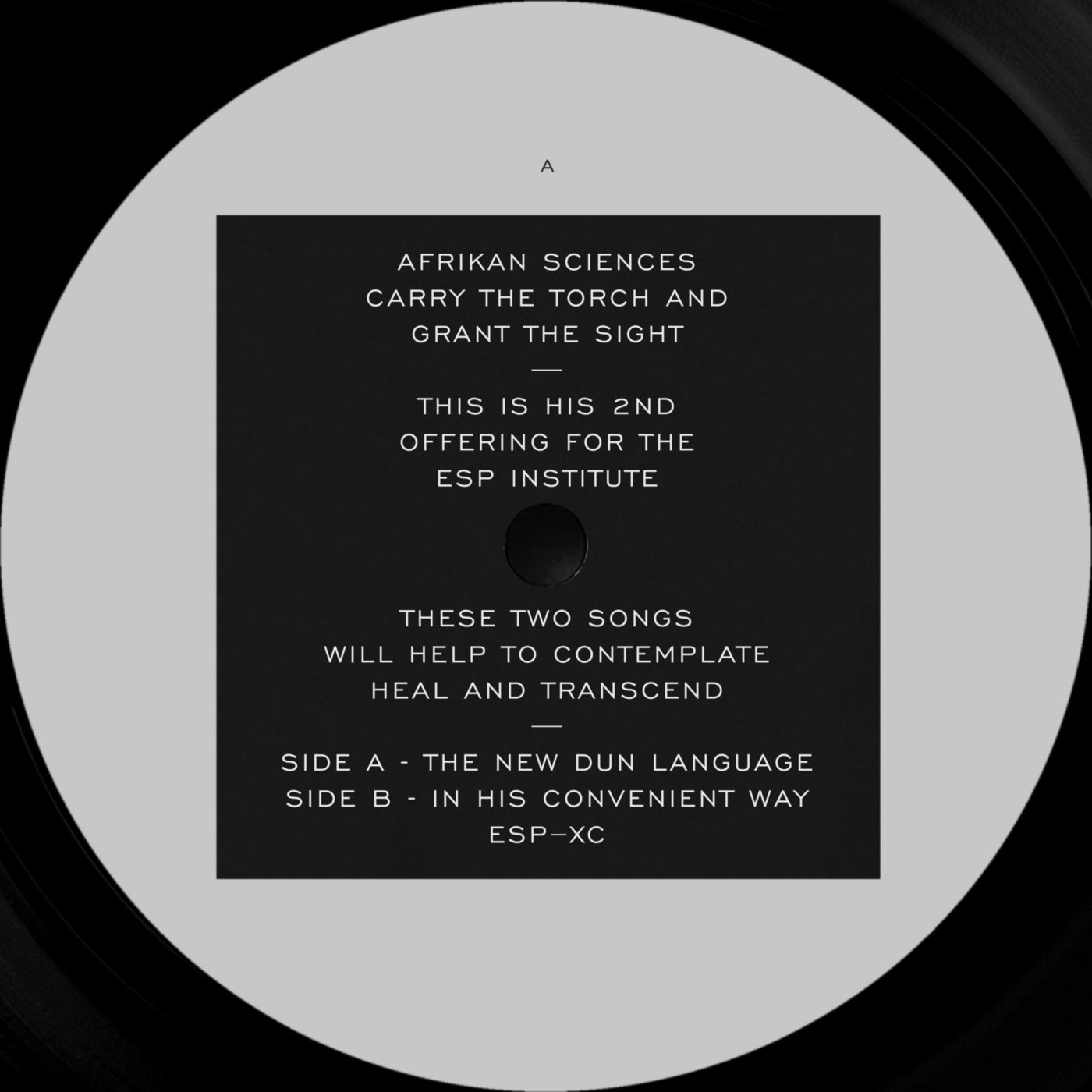 image cover: Afrikan Sciences - The New Dun Language b/w In His Convenient Way / ESP090