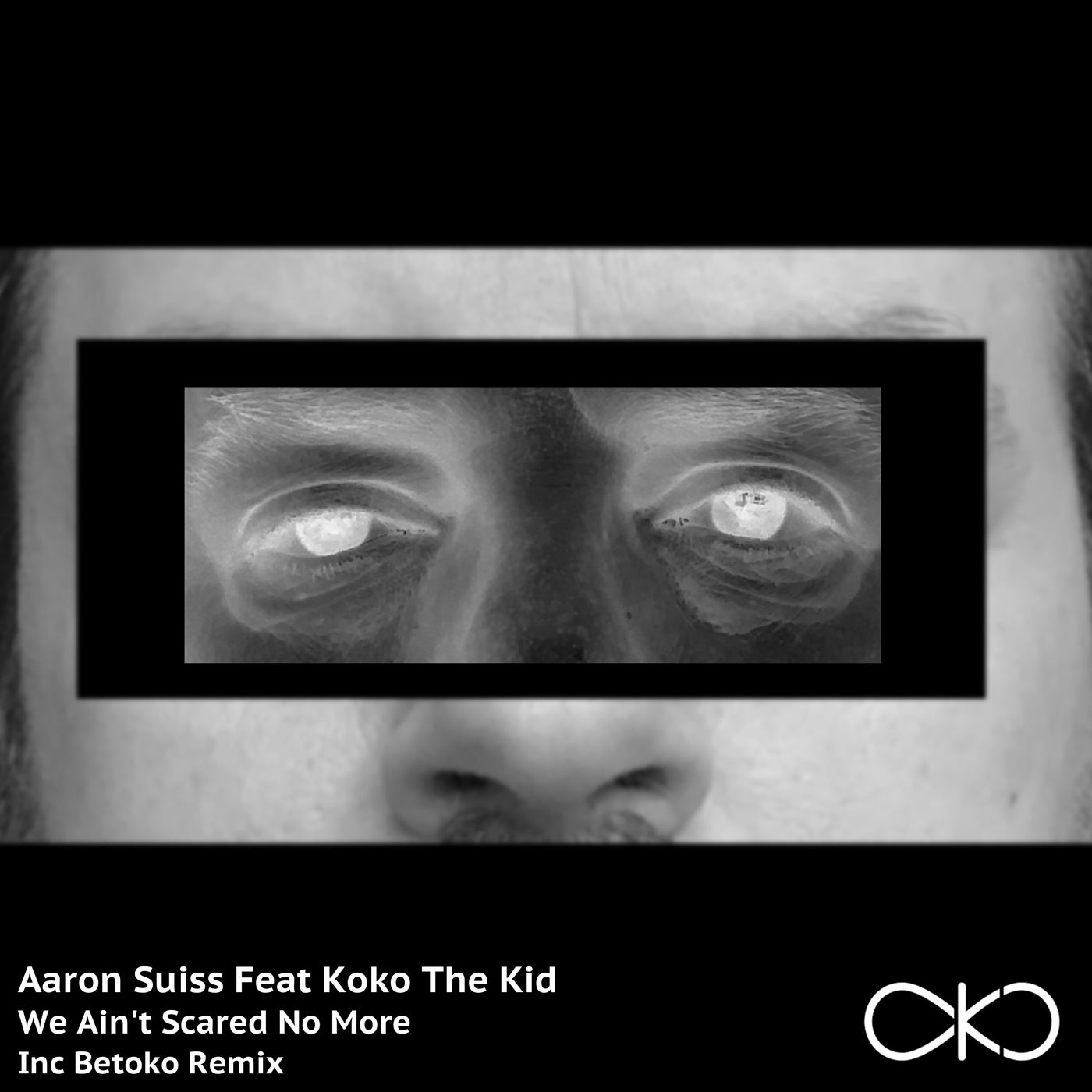 image cover: Aaron Suiss, Koko The Kid - We Ain't Scared No More / OKO060