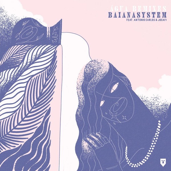 image cover: BaianaSystem - Água Remixes
