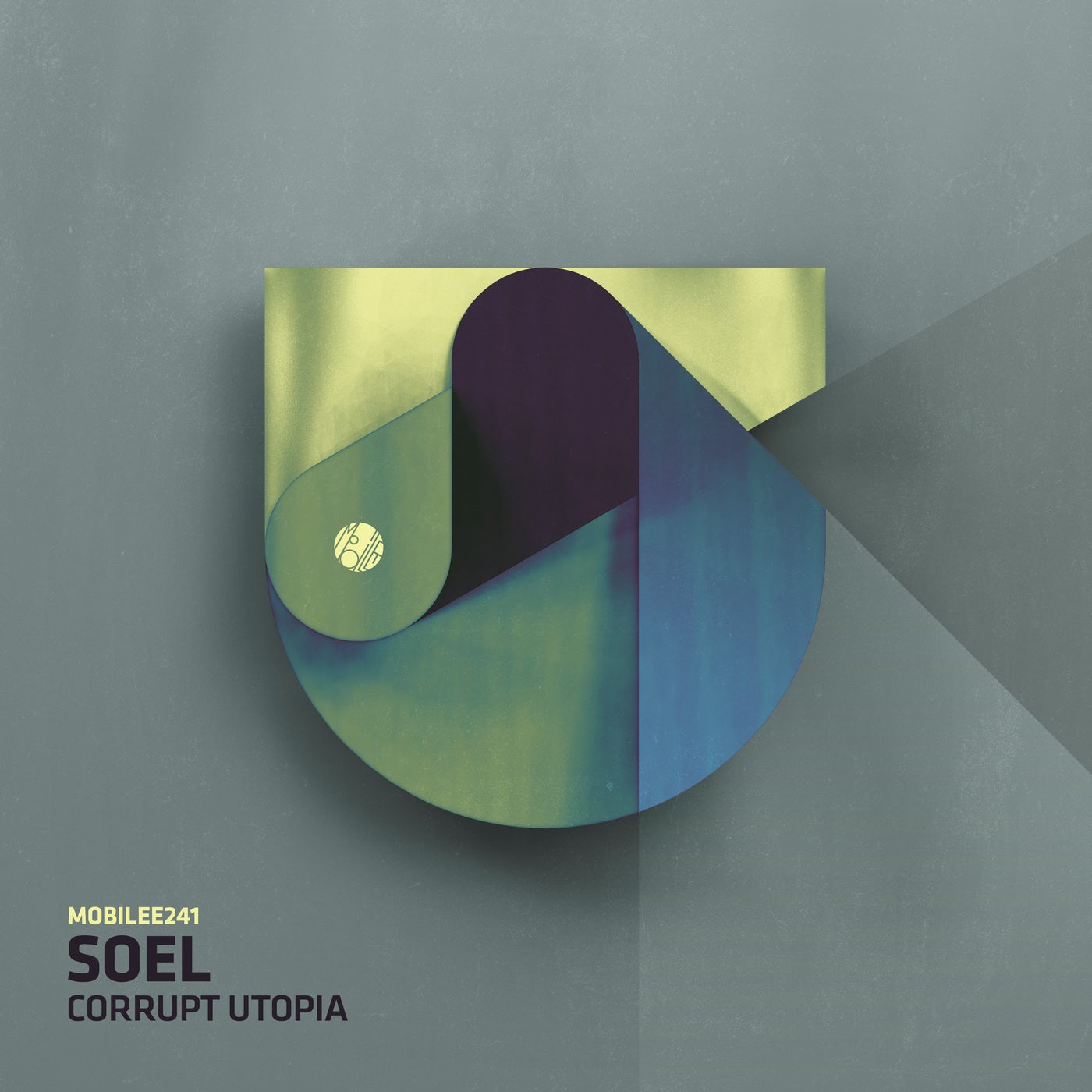 image cover: Soel - Corrupt Utopia / MOBILEE241