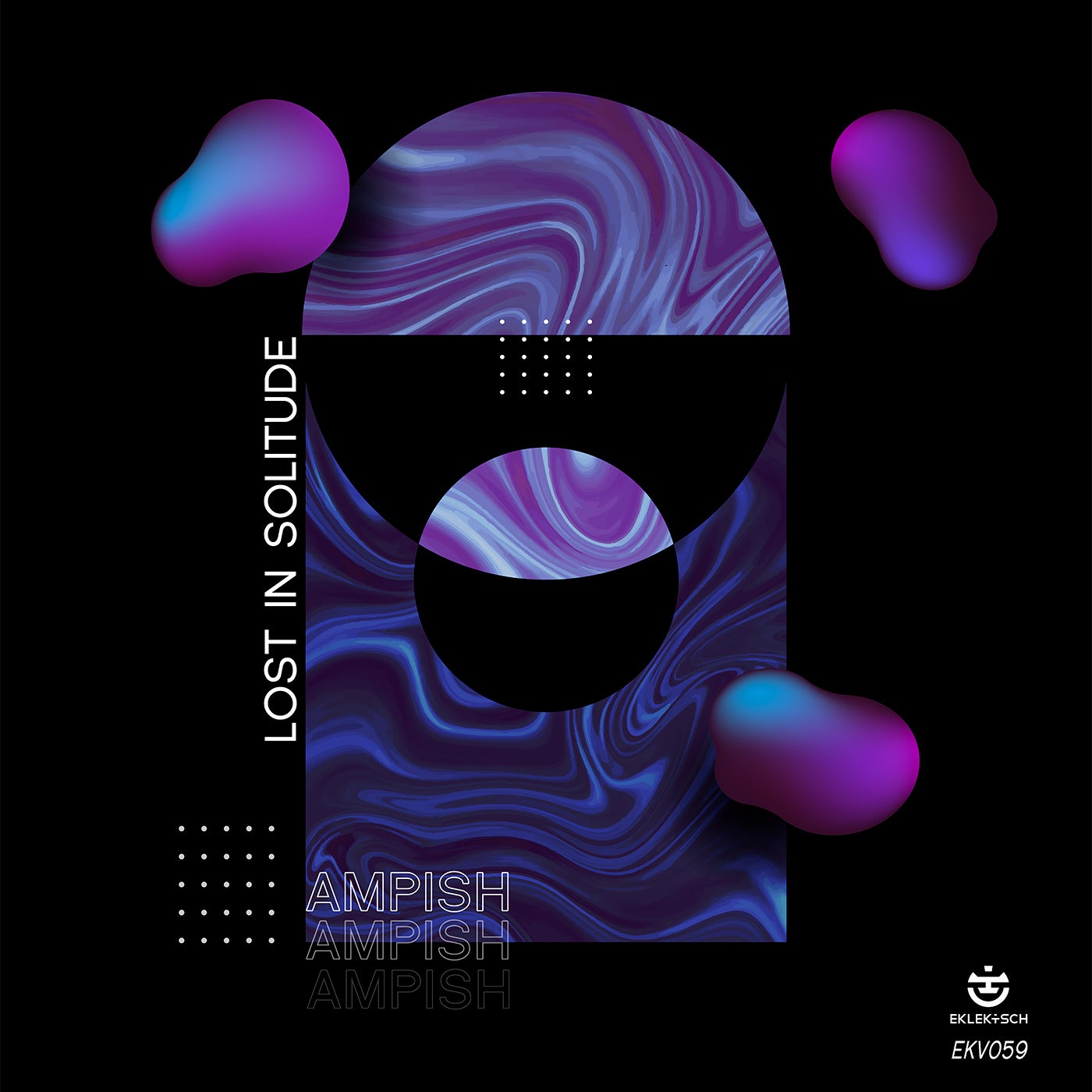 image cover: AMPISH - Lost in Solitude / EKV059BP