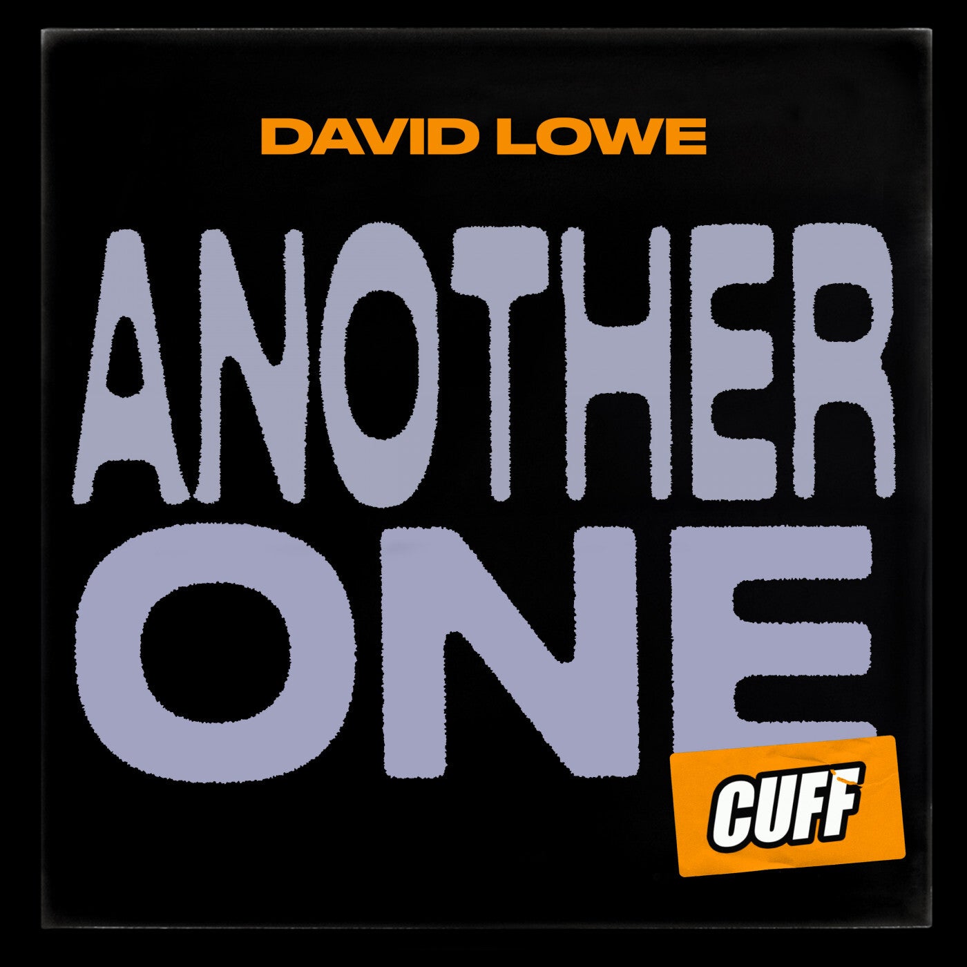 image cover: David Lowe - Another One / CUFF141