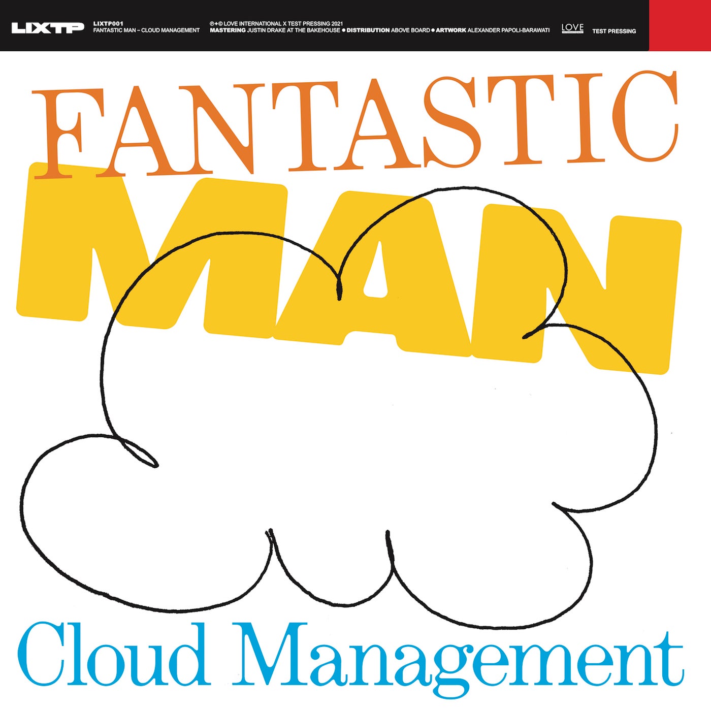 image cover: Fantastic Man - Cloud Management / LIXTP001
