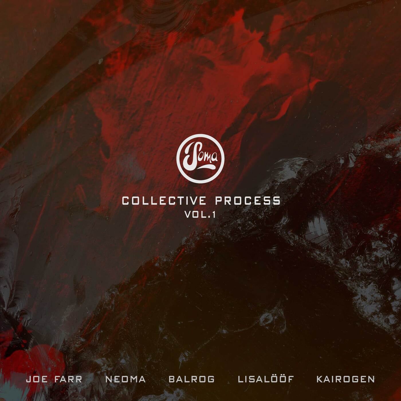 image cover: VA - Collective Process Vol. 1 / SOMA605D