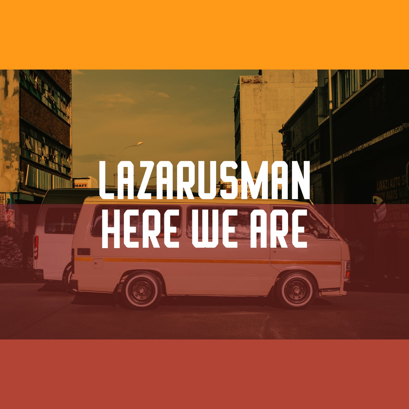 image cover: Lazarusman - Here We Are / FRD268