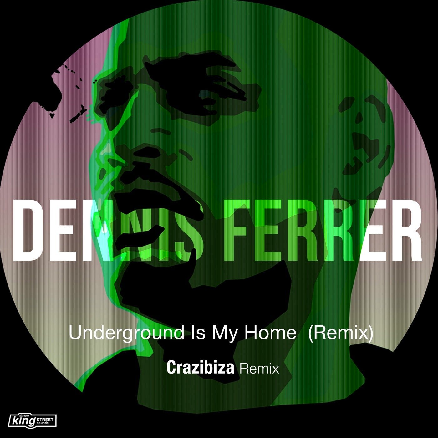 image cover: Dennis Ferrer, Tyrone Ellis - Underground Is My Home (Remix) / KSS1862