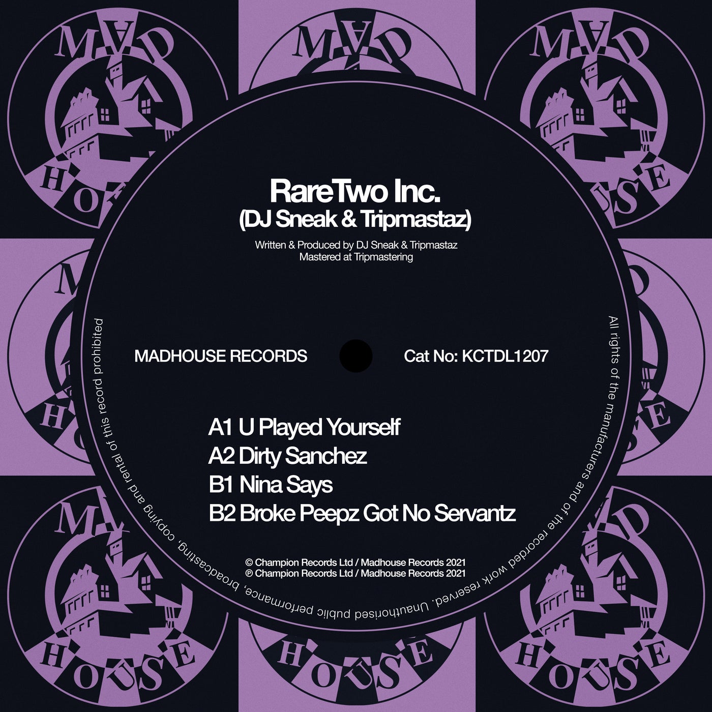 image cover: DJ Sneak, Tripmastaz, RareTwo Inc. - U Played Yourself / KCTDL1207