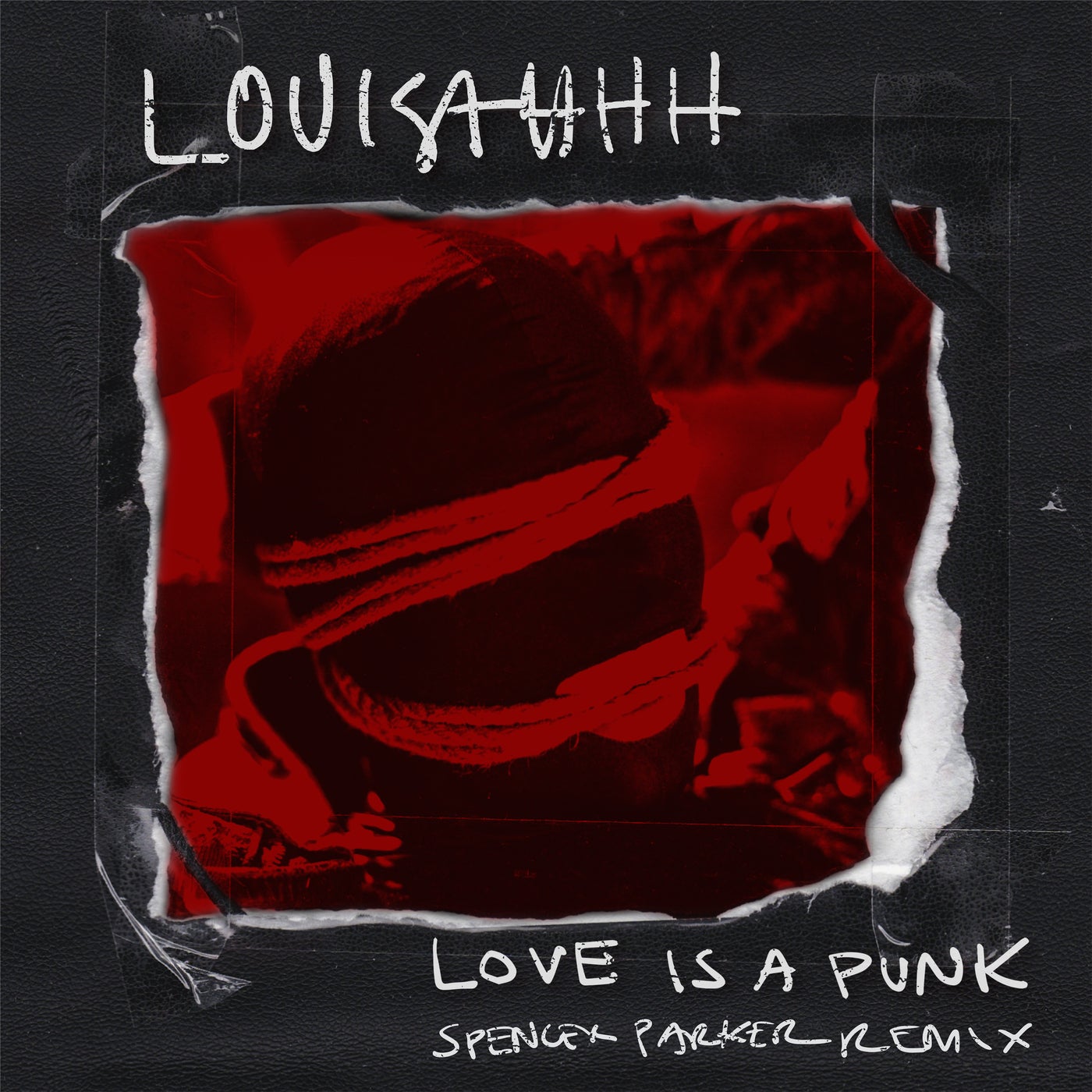 image cover: Louisahhh - Love Is a Punk (Spencer Parker Remix)
