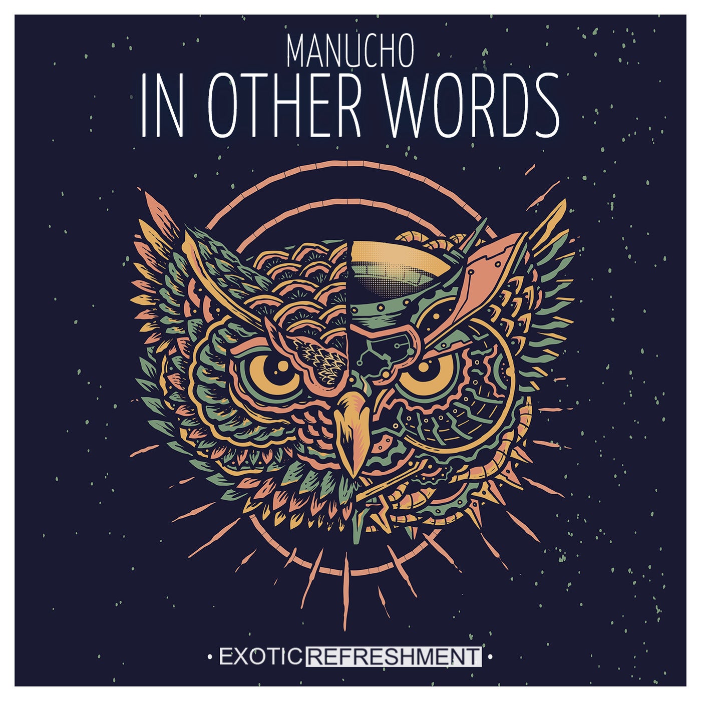 image cover: Manucho - In Other Words / EXRD108